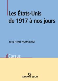 LES ETATS-UNIS DE 1917 A NOS JOURS