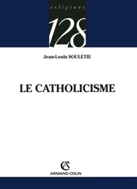LE CATHOLICISME