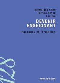 DEVENIR ENSEIGNANT - PARCOURS ET FORMATION