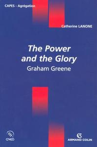 THE POWER AND THE GLORY - GRAHAM GREENE