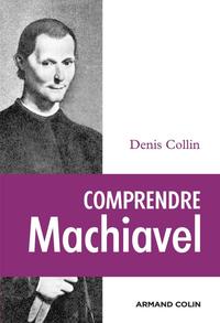 COMPRENDRE MACHIAVEL