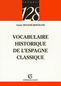 VOCABULAIRE HISTORIQUE DE L'ESPAGNE CLASSIQUE