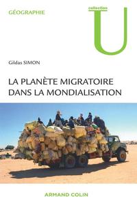 LA PLANETE MIGRATOIRE DANS LA MONDIALISATION
