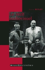 LE RECIT AUDIOVISUEL