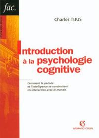 INTRODUCTION A LA PSYCHOLOGIE COGNITIVE