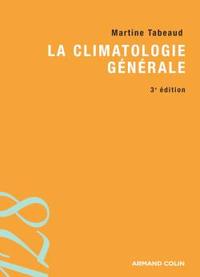 LA CLIMATOLOGIE GENERALE