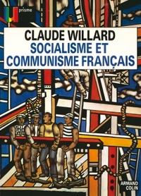 SOCIALISME ET COMMUNISME FRANCAIS