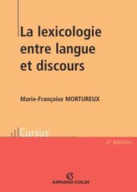 LA LEXICOLOGIE ENTRE LANGUE ET DISCOURS