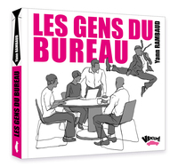 Gens du bureau (Les)