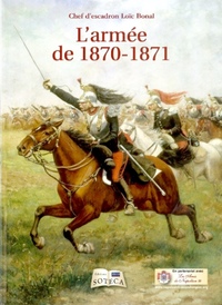 L'ARMEE DE 1870-1871