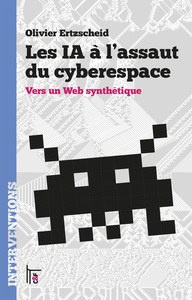 Les IA à l'assaut du cyberespace