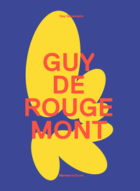 GUY DE ROUGEMONT - EDITION BILINGUE