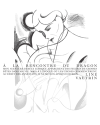 À la rencontre du dragon. Line Vautrin.