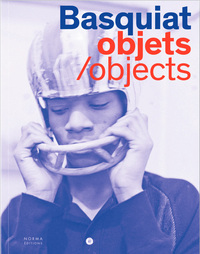 Basquiat. Objets