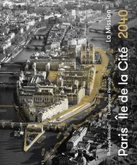 Paris, Ile de la Cite 2040