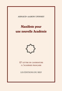Manifeste pour une nouvelle Académie
