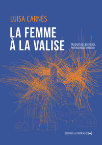 LA FEMME A LA VALISE