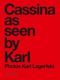 Karl Lagerfeld Cassina as Seen by Karl /anglais