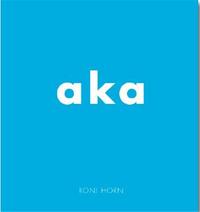 RONI HORN AKA /ANGLAIS