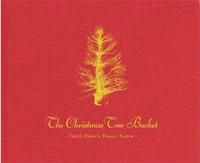 Trent Parke The Christmas Tree Bucket /anglais