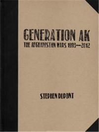 Generation AK - the Afghanistan wars, 1993-2012