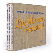 William Eggleston Los Alamos Revisited /anglais