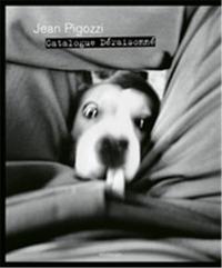 Jean Pigozzi Catalogue Deraisonne /anglais