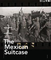 The Mexican Suitcase /anglais