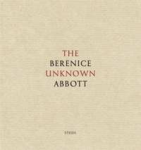 BERENICE ABBOTT THE UNKNOWN ABBOTT (COFFRET 5 VOL) /ANGLAIS