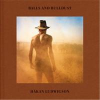 Hakan Ludwigson  Balls and Bulldust /anglais