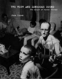 John Cohen The High and Lonesome Sound /anglais