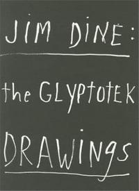 Jim Dine Glypotek /anglais