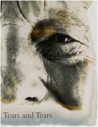 David Bailey Tears and Tears /anglais