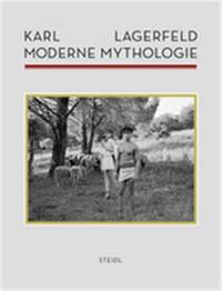 Karl Lagerfeld Moderne Mythologie /allemand