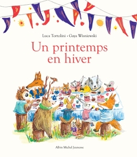 Un printemps en hiver