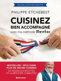 CUISINEZ BIEN ACCOMPAGNE AVEC MA METHODE MENTOR (EDITION 2026)
