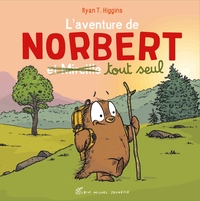 L'Aventure de Norbert et Mireille tout seul  - tome 2