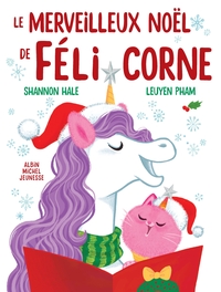 Le Merveilleux Noël de Félicorne
