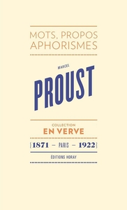 Marcel Proust - En verve