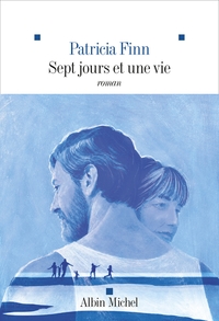 Sept jours et une vie