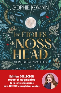 Les Etoiles de Noss Head - Vertiges et rivalités - tome 1 & 2