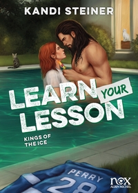 KINGS OF THE ICE - TOME 3 - LEARN YOUR LESSON