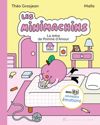 LES MINIMACHINS - TOME 4 - LA LETTRE DE POMME D'AMOUR
