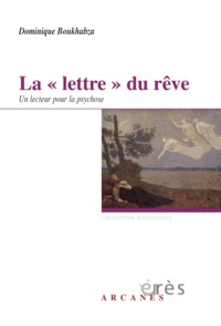 La lettre du rêve