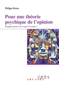 Pour une théorie psychique de l'opinion