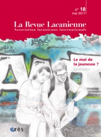 Revue lacanienne 18 - Le mal de la jeunesse