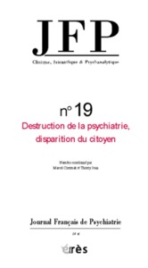 jfp 19 - destruction de la psychiatrie