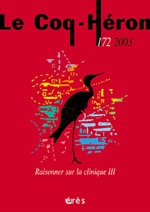 LE COQ HERON 172 - RAISONNER SUR LA CLINIQUE