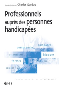 Les professionnels auprès des personnes handicapées