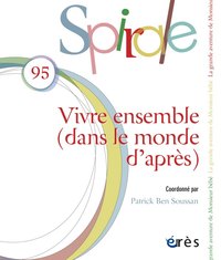 Spirale 95 - Vivre ensemble dans le monde d'après